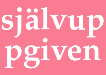 Synonym självuppgiven