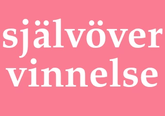 Synonym självövervinnelse