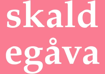 Synonym skaldegåva