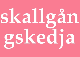 Synonym skallgångskedja