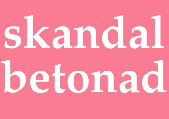 Synonym skandalbetonad