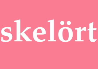 Synonym skelört