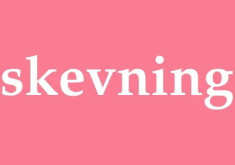 Synonym skevning