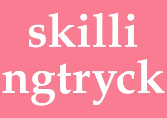 Synonym skillingtryck