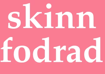 Synonym skinnfodrad
