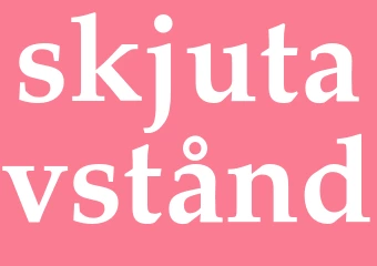 Synonym skjutavstånd