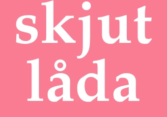 Synonym skjutlåda