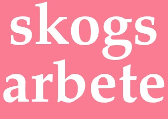 Synonym skogsarbete