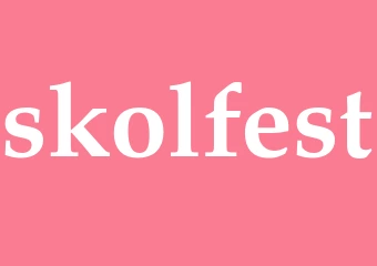 Synonym skolfest