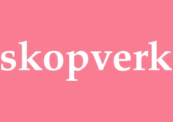 Synonym skopverk