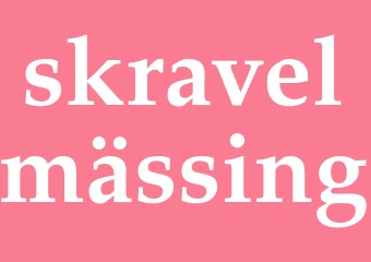 Synonym skravelmässing