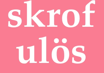 Synonym skrofulös