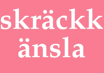Synonym skräckkänsla