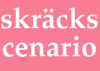 Synonym skräckscenario