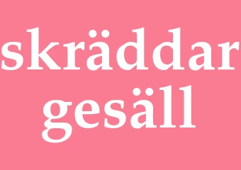 Synonym skräddargesäll