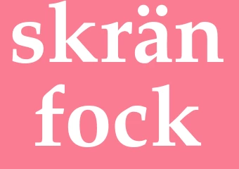 Synonym skränfock