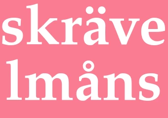 Synonym skrävelmåns