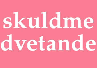 Synonym skuldmedvetande