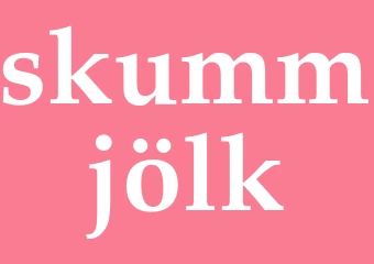 Synonym skummjölk