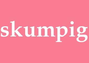 Synonym skumpig
