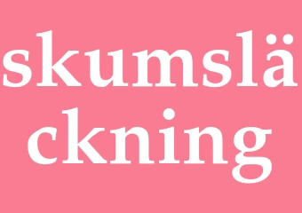Synonym skumsläckning