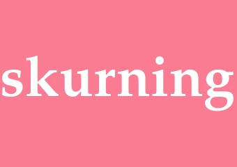 Synonym skurning