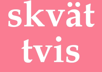 Synonym skvättvis