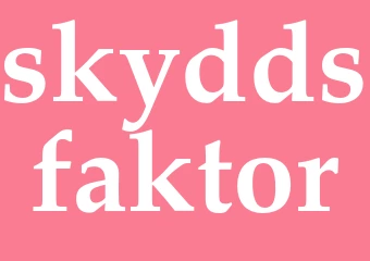 Synonym skyddsfaktor