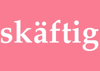 Synonym skäftig