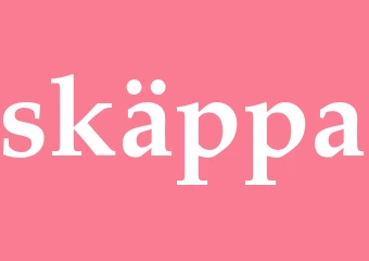 Synonym skäppa