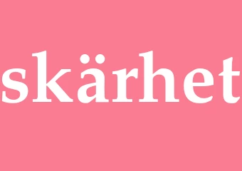 Synonym skärhet
