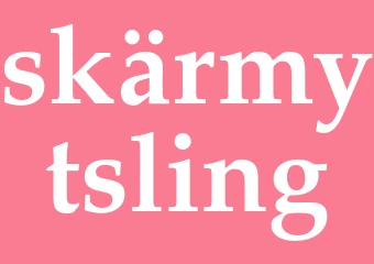 Synonym skärmytsling
