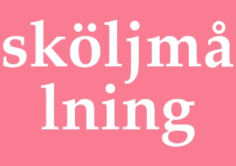 Synonym sköljmålning