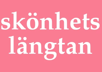 Synonym skönhetslängtan