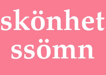 Synonym skönhetssömn