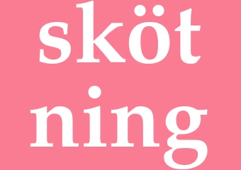 Synonym skötning