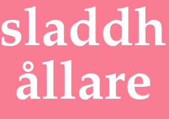 Synonym sladdhållare