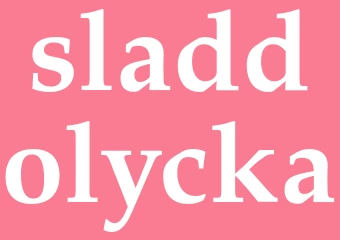 Synonym sladdolycka