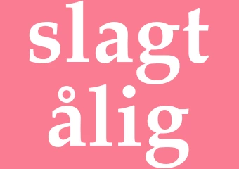 Synonym slagtålig