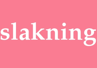 Synonym slakning