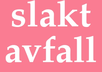 Synonym slaktavfall