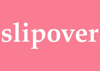 Synonym slipover
