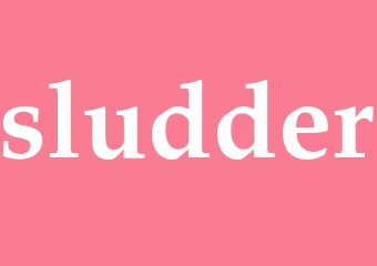 Synonym sludder