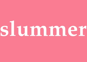 Synonym slummer