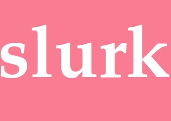 Synonym slurk