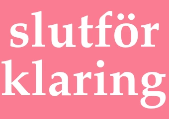 Synonym slutförklaring