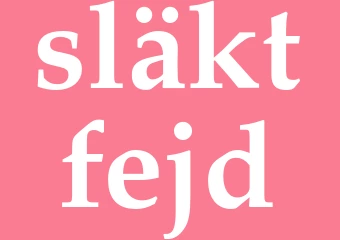 Synonym släktfejd