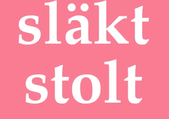 Synonym släktstolt