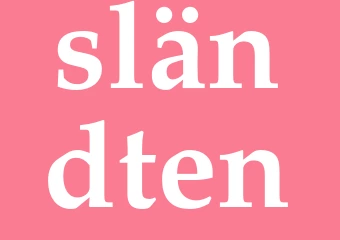 Synonym sländten