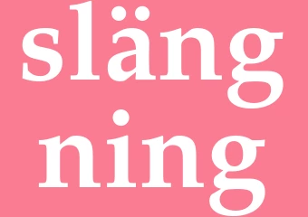 Synonym slängning